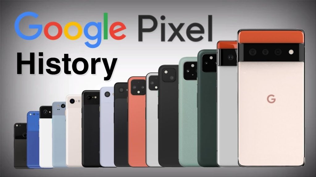 A Brief History of the Google Pixel Series